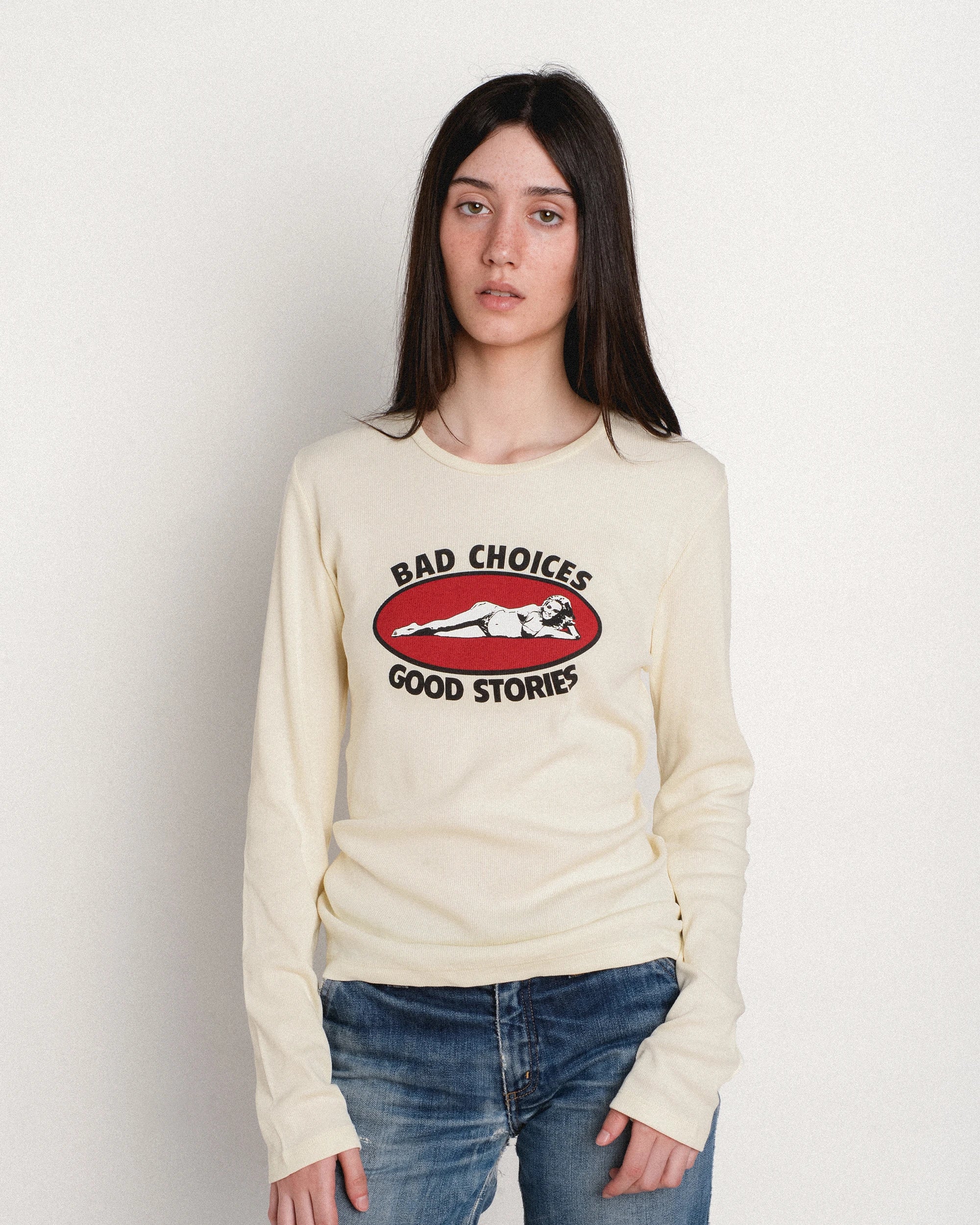 Bad Choices, Good Stories Longsleeve
