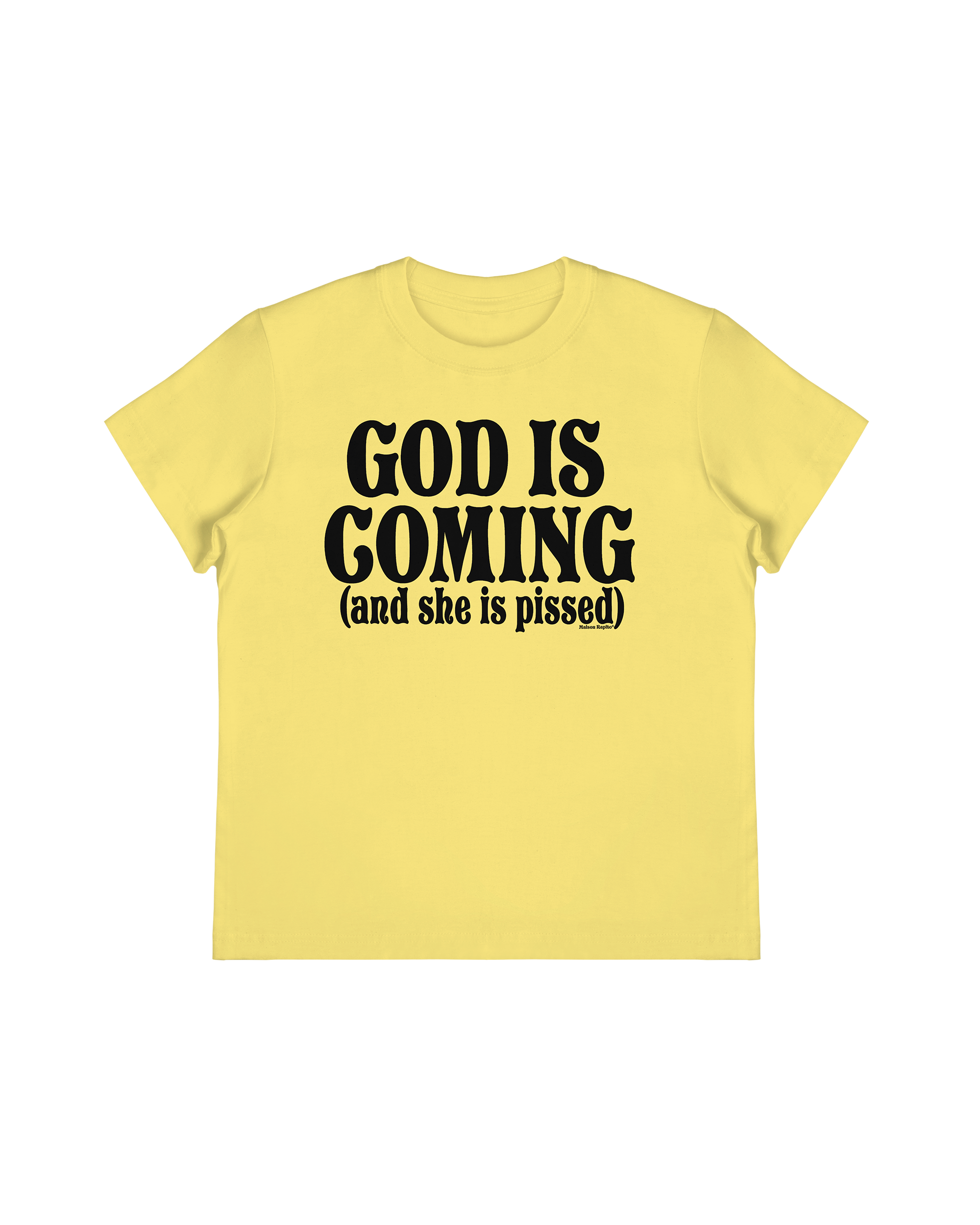 Good is Coming and She is Pissed Baby Tee