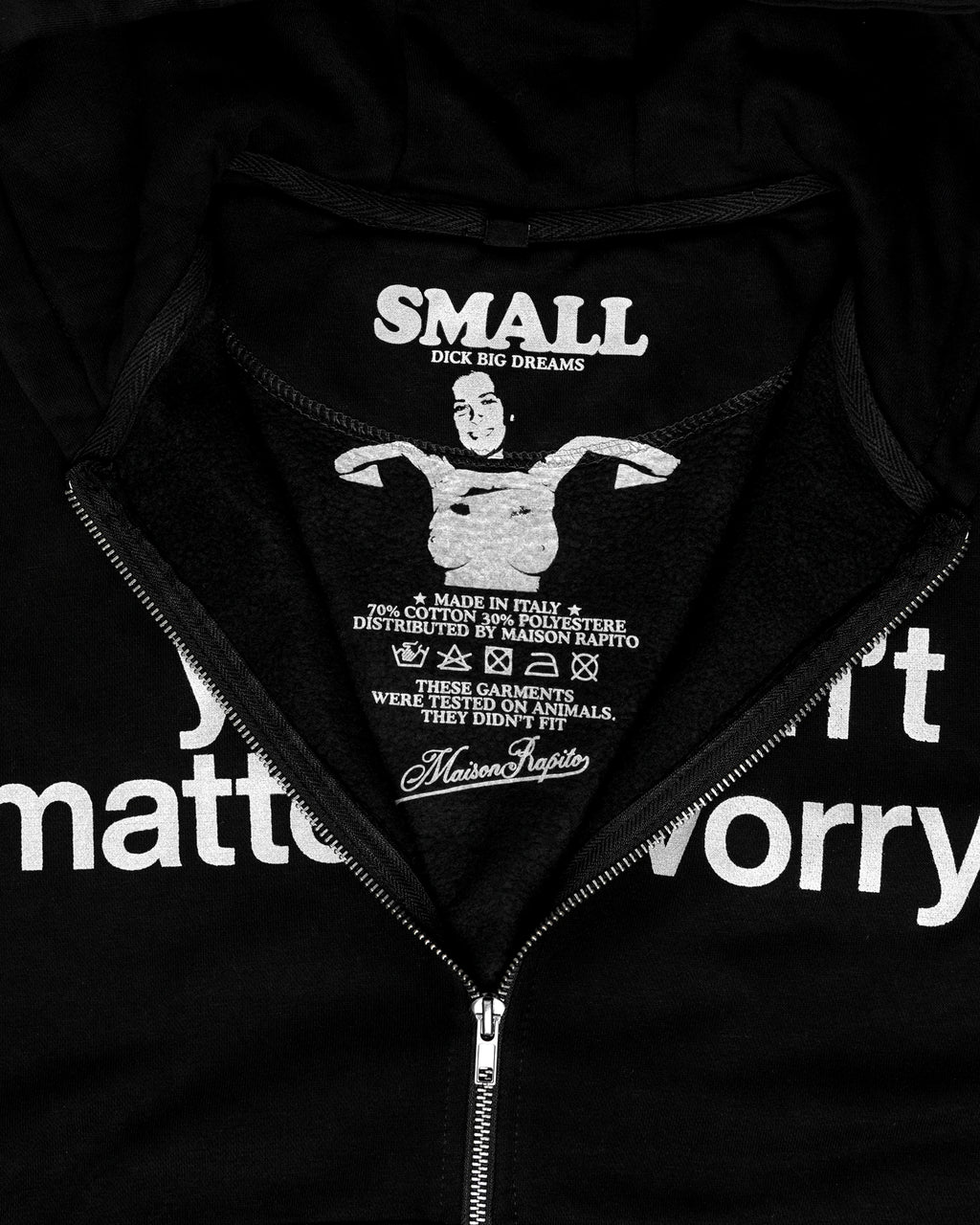 You Don't Matter Worry Zip Hoodie