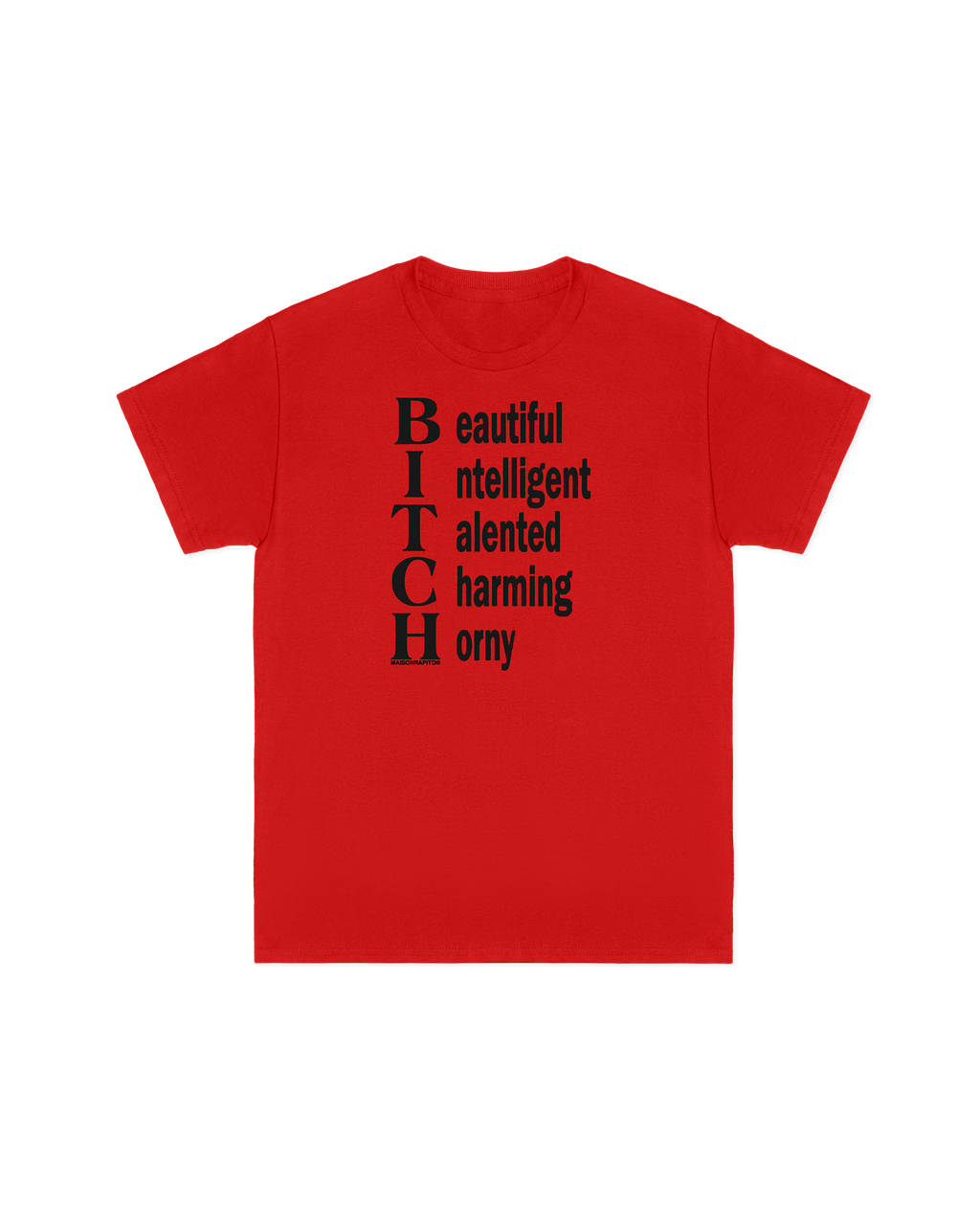 BITCH Tee