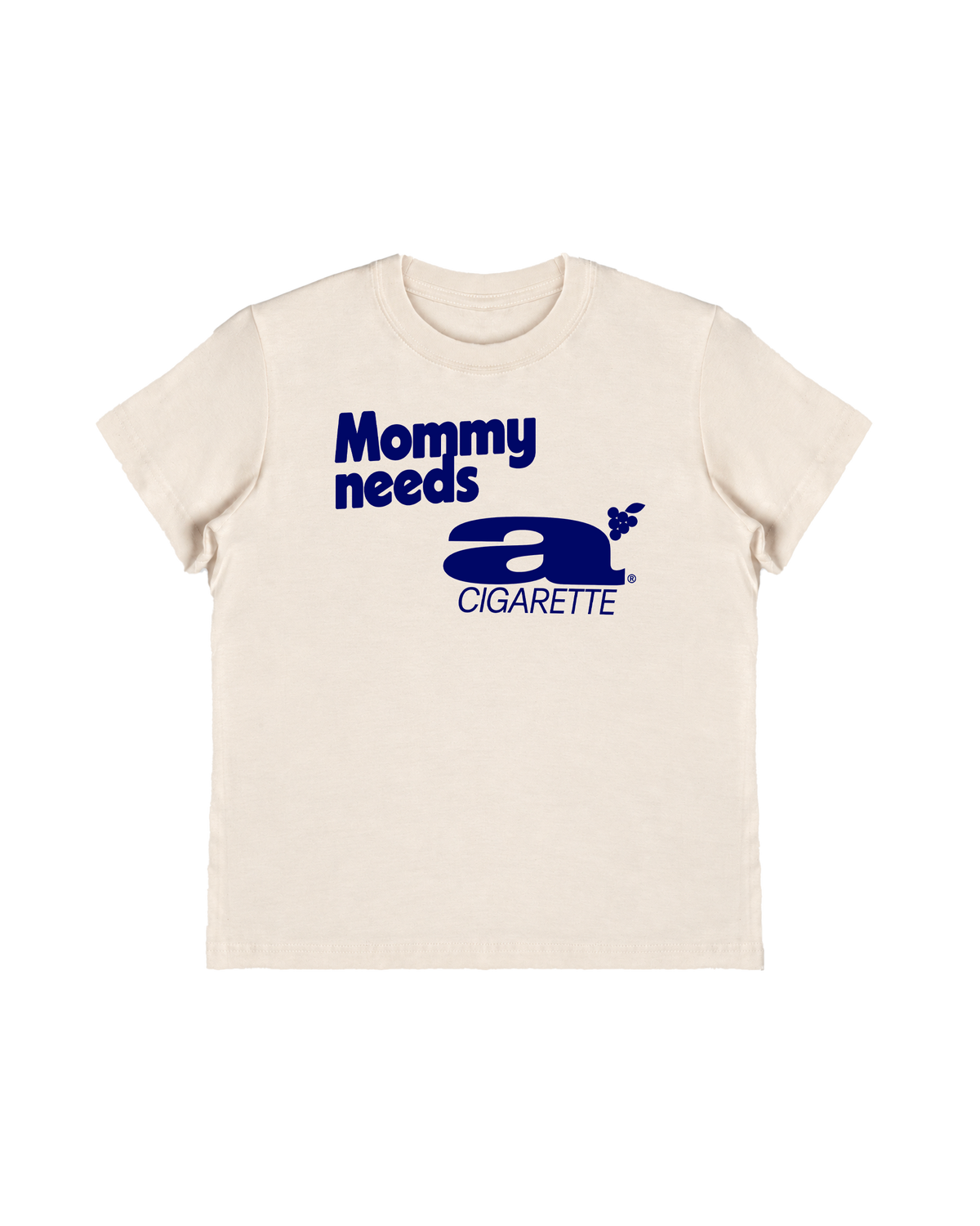 Mommy Needs A Cigarette Baby Tee