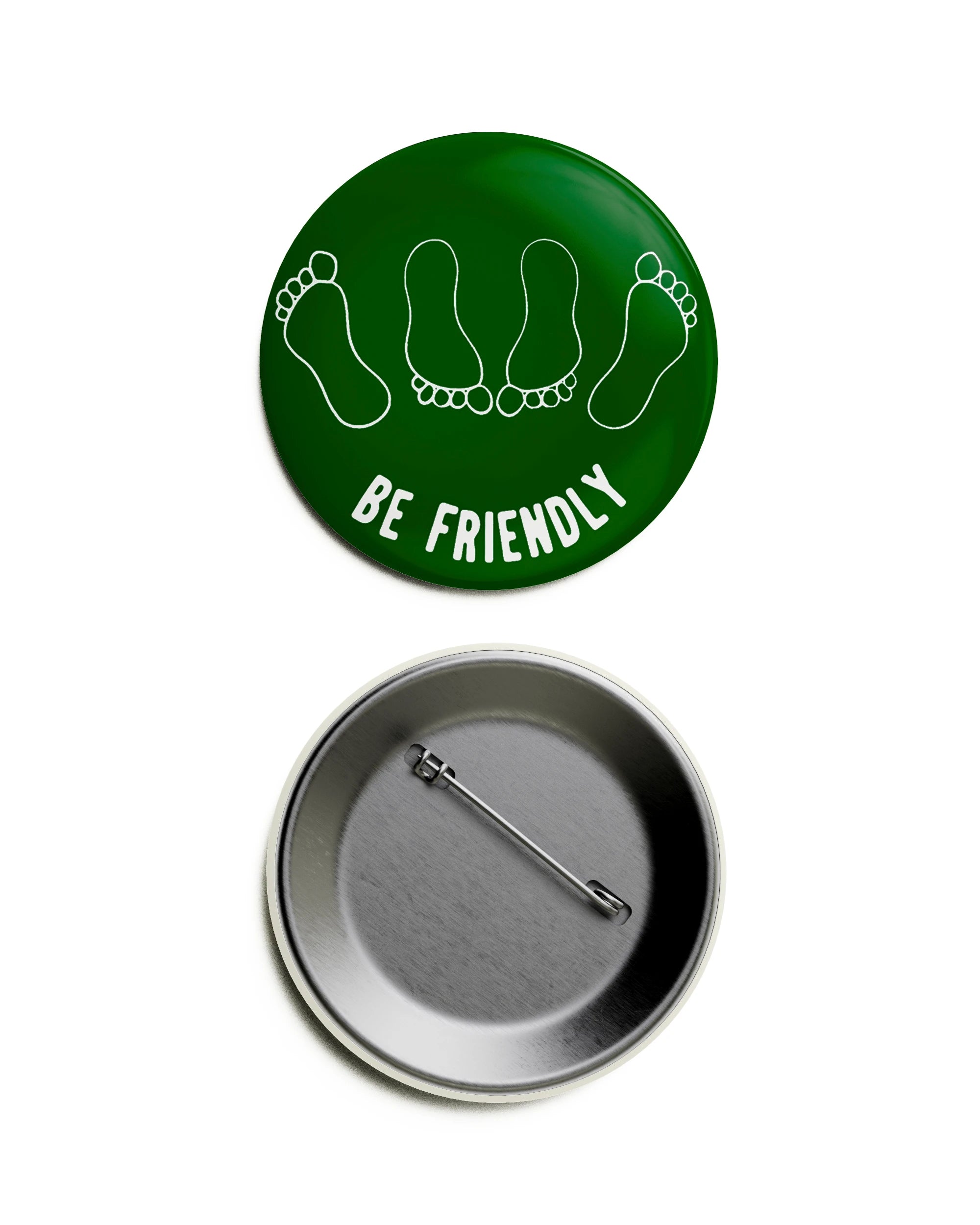Be Friendly Pin