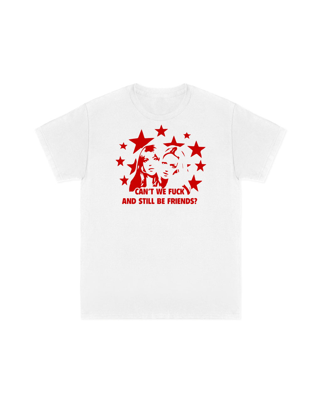 Can't We Fuck? Tee