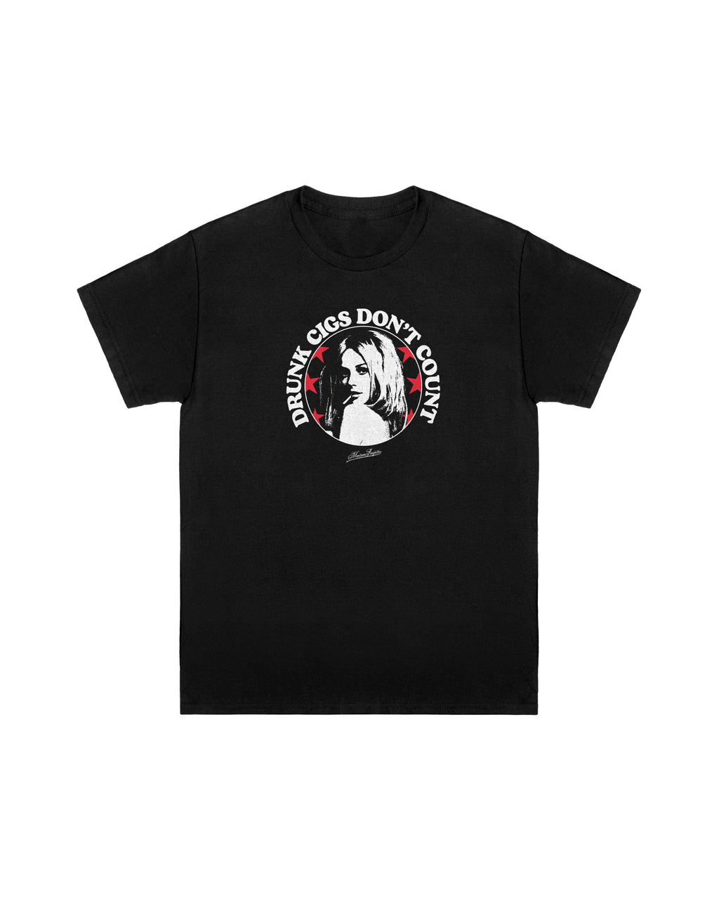 Drunk Cigs Don’t Count Tee