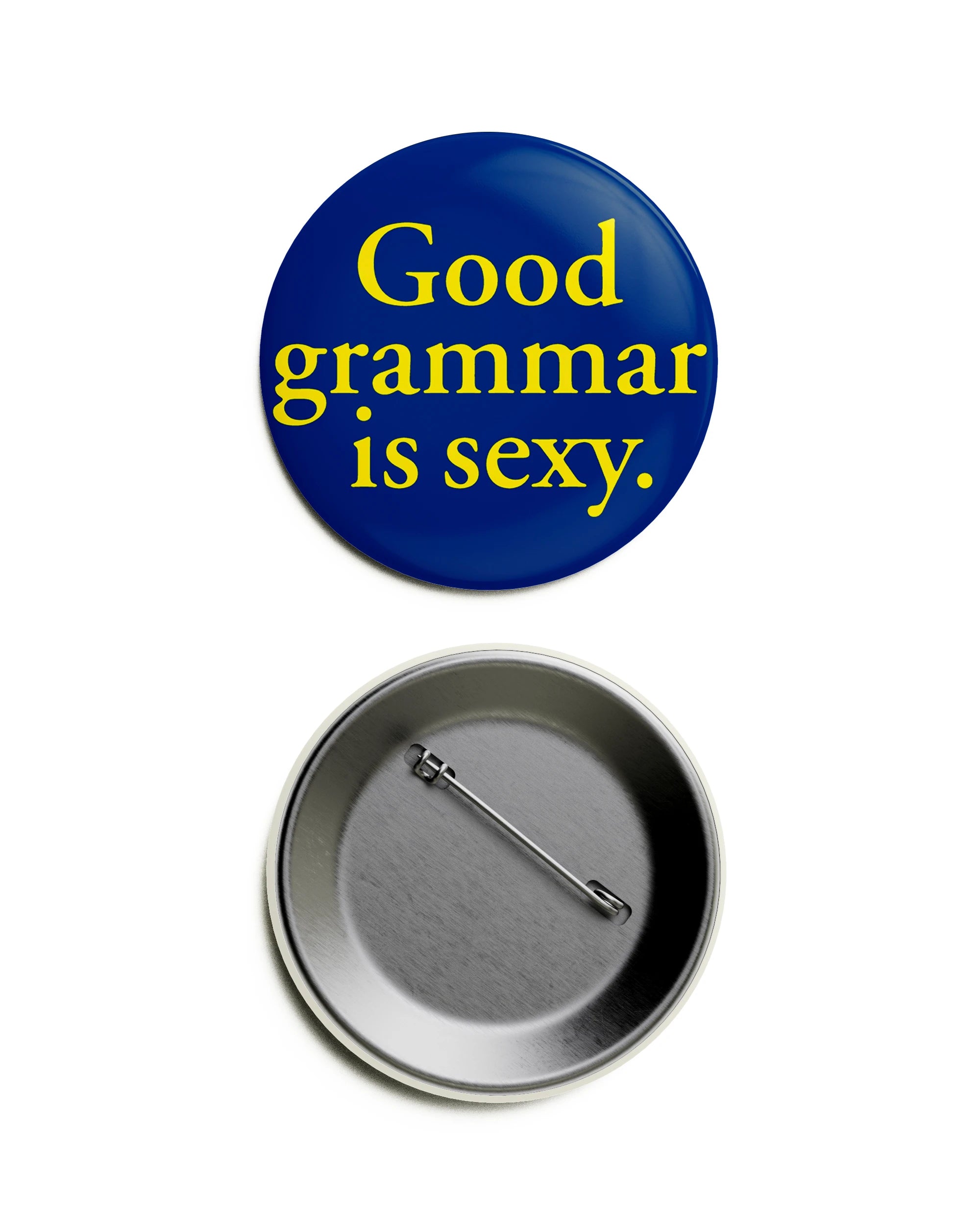 Good Grammar Is Sexy Pin