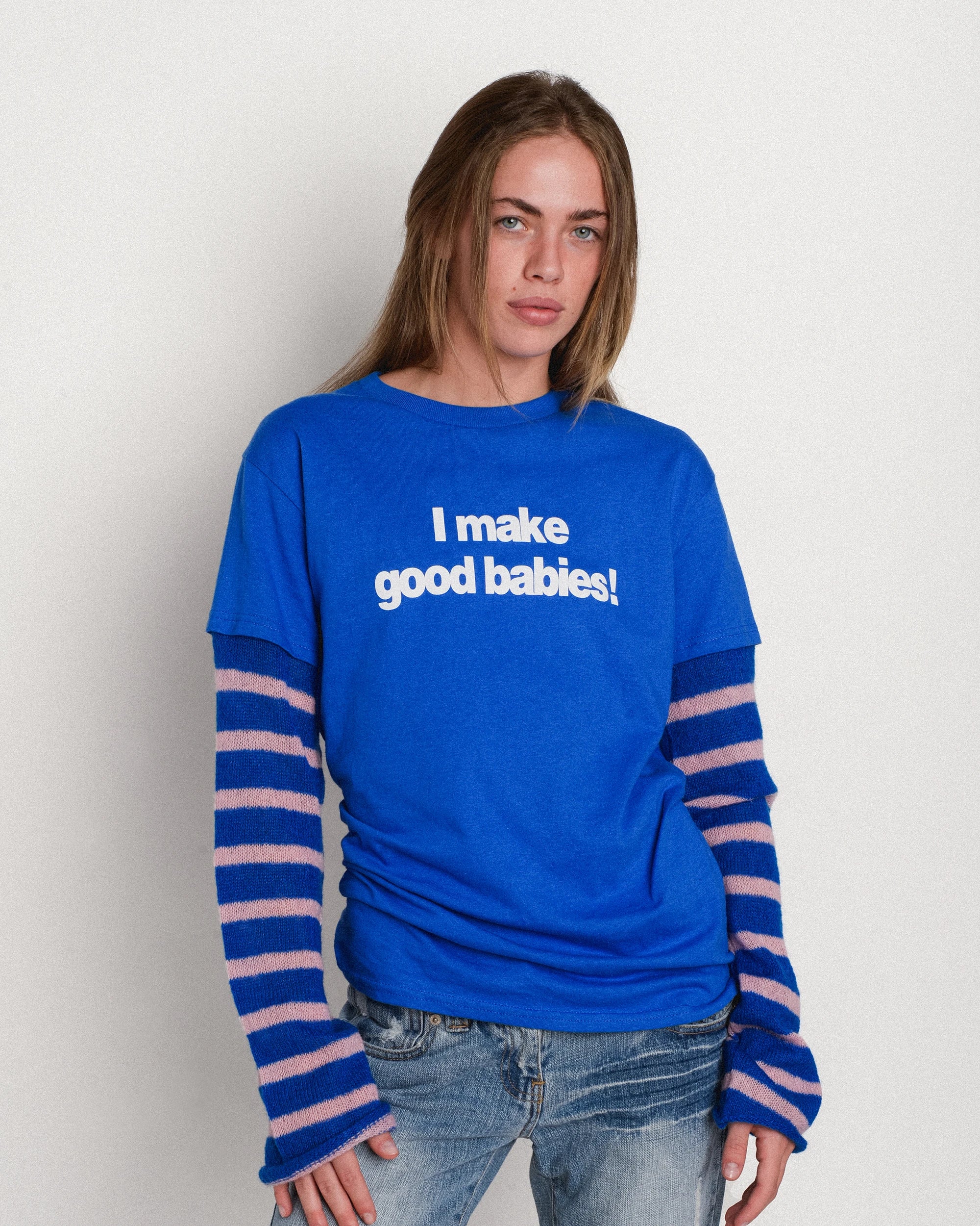 I make good babies Longsleeve