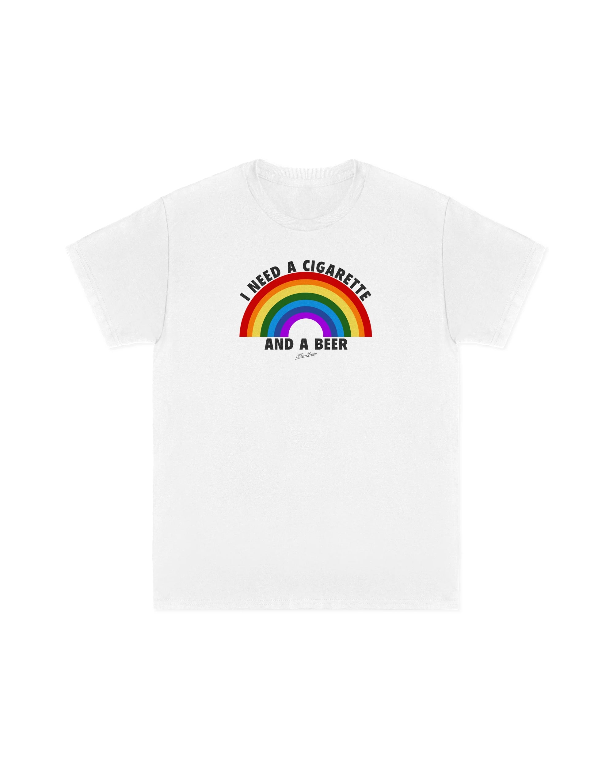 I Need a Cigarette Tee