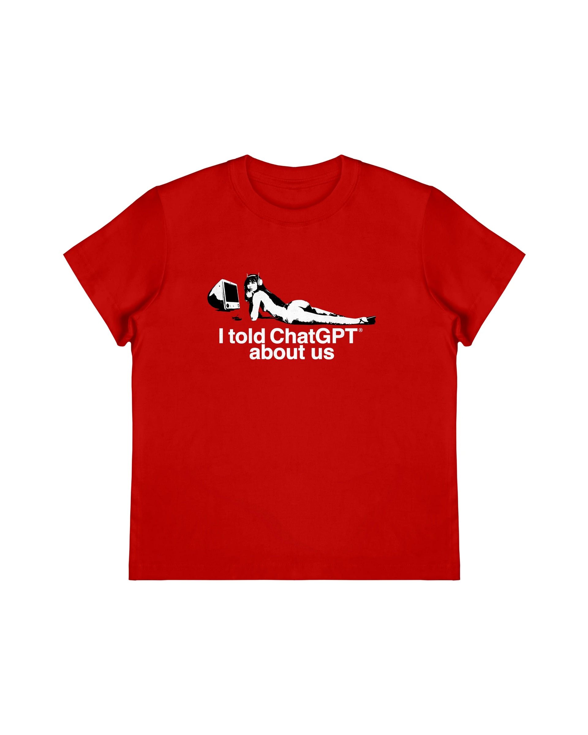 I Told ChatGPT About Us Baby Tee – Maison Rapito I Told ChatGPT About Us Baby Tee – Maison Rapito