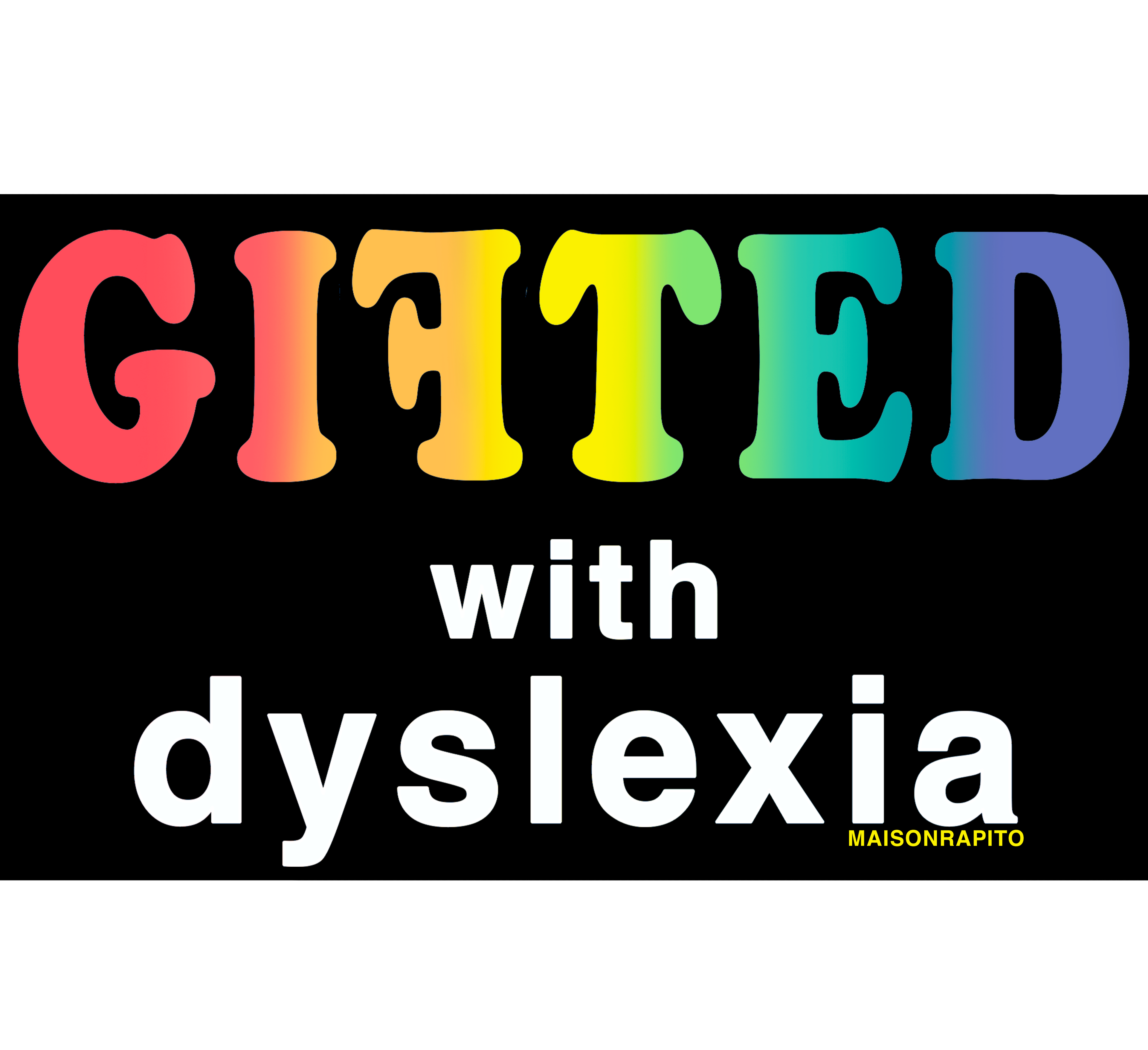 Gifted With Dyslexia Sticker