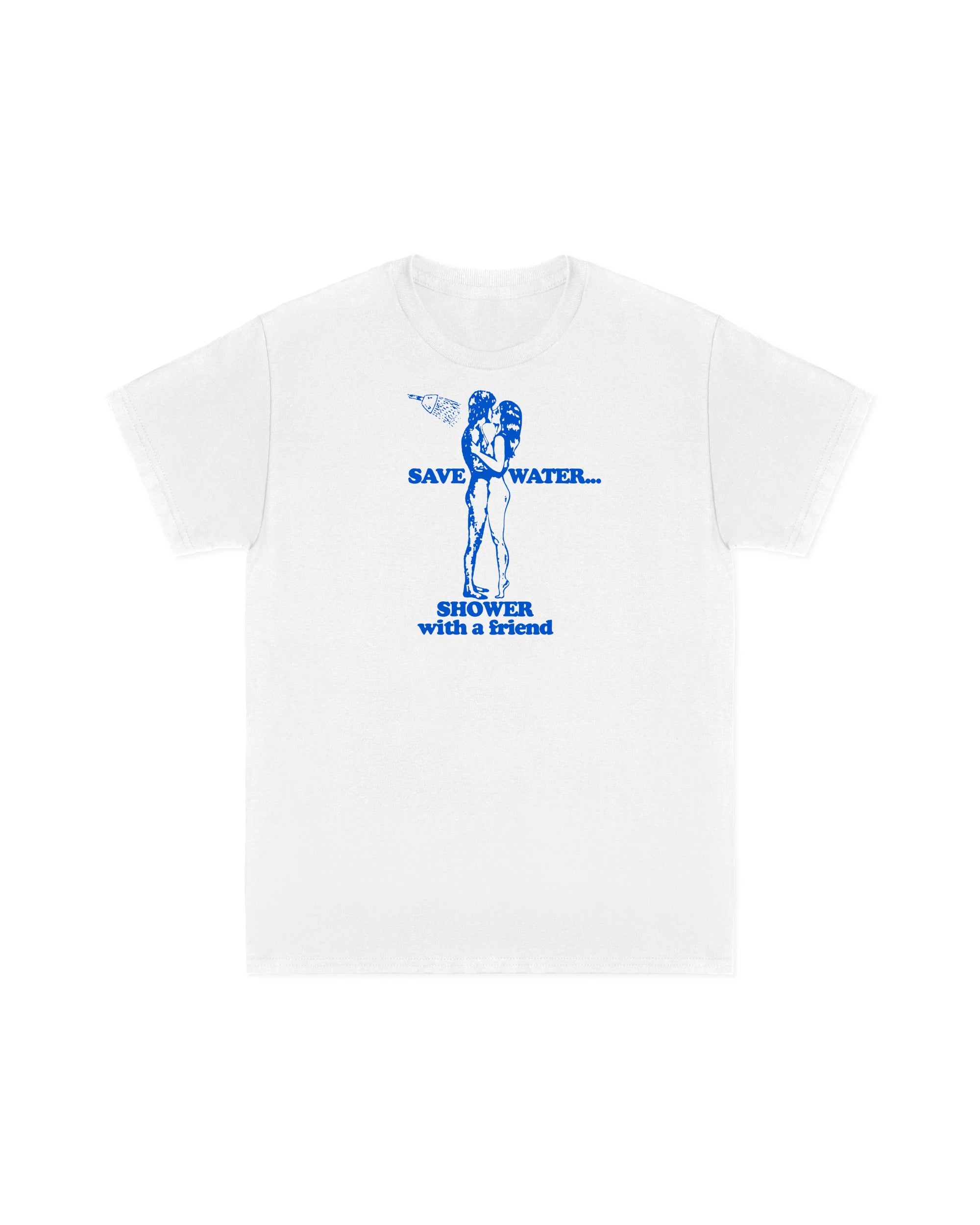 Save Water... Tee