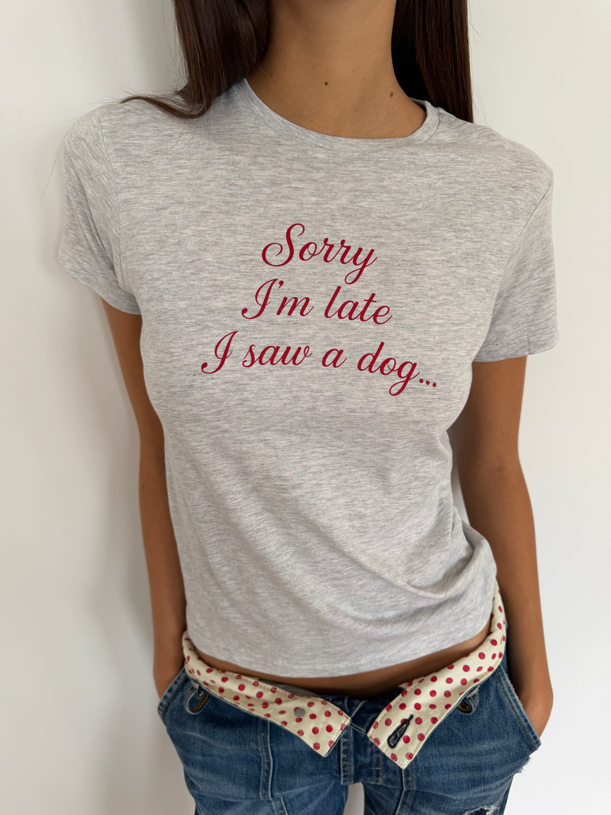 Sorry I’m Late Baby Tee