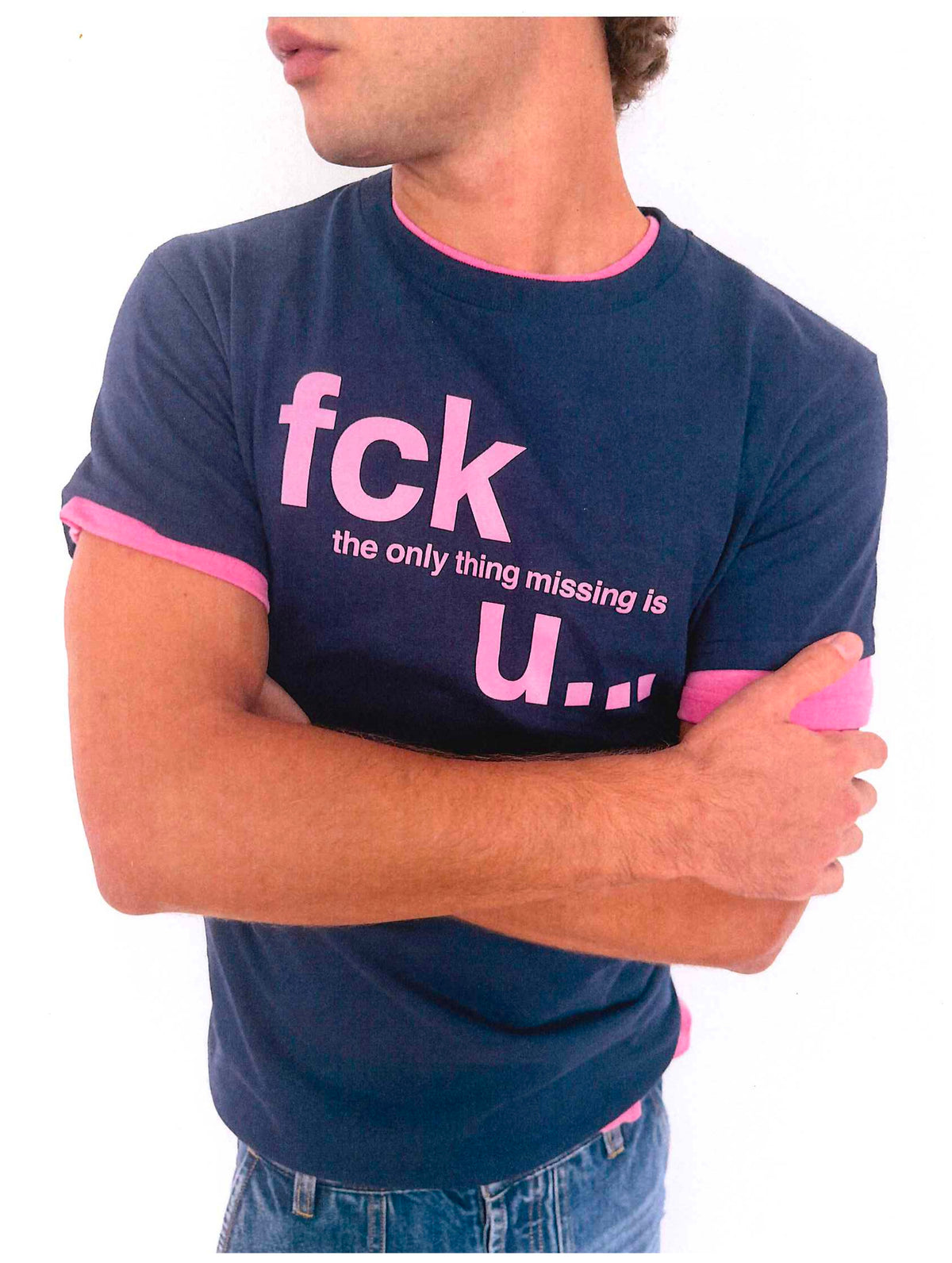 F*ck The Only Thing Tee