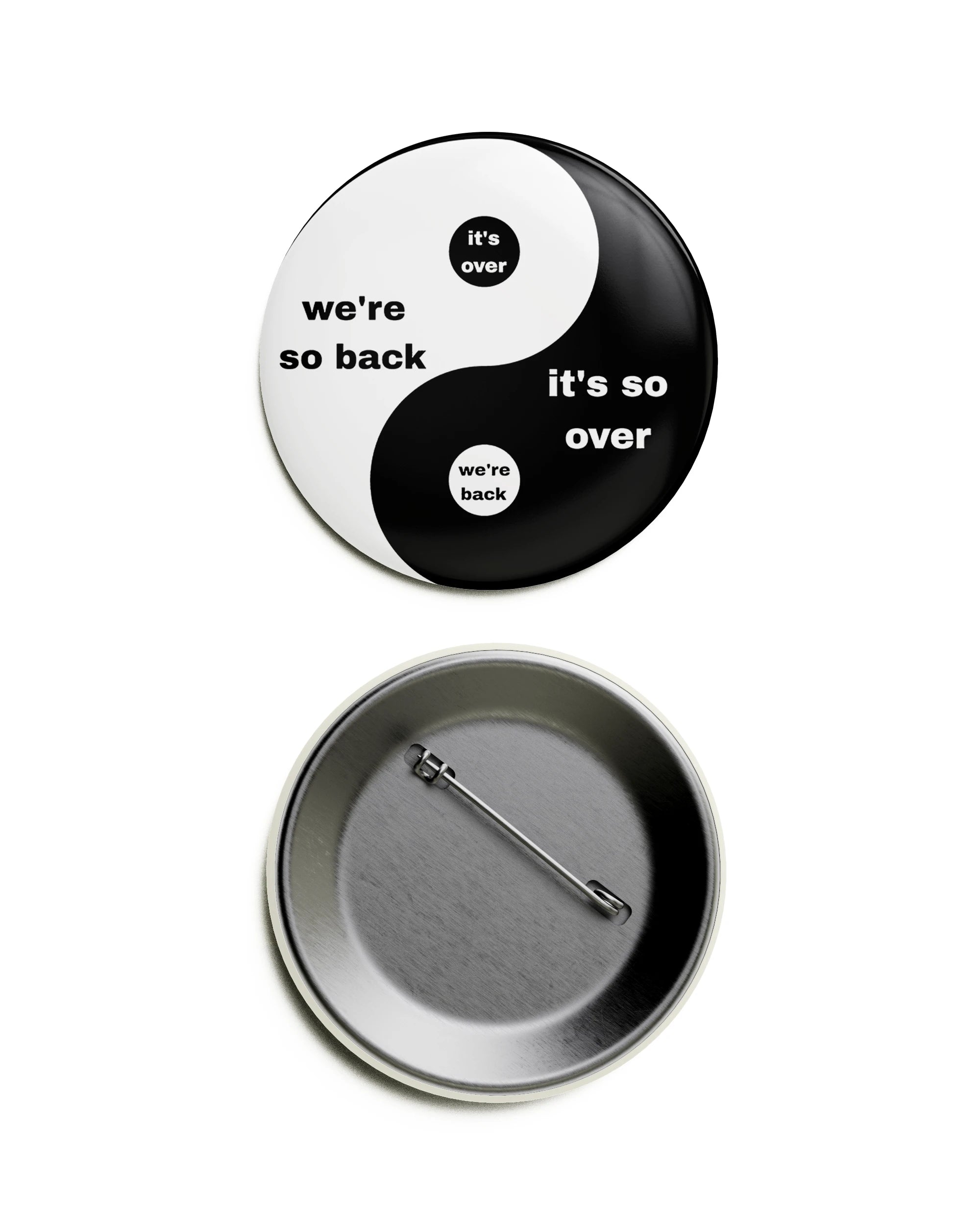 We’re So Back It’s So Over Pin